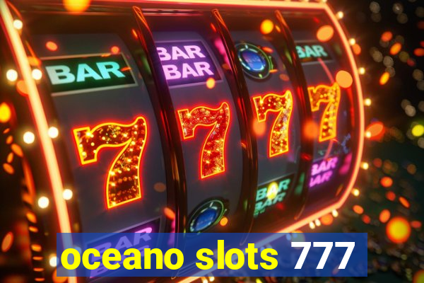 oceano slots 777